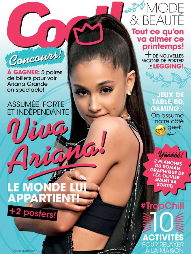 Ariana Grande - Cool! France Magazine (March 2017)