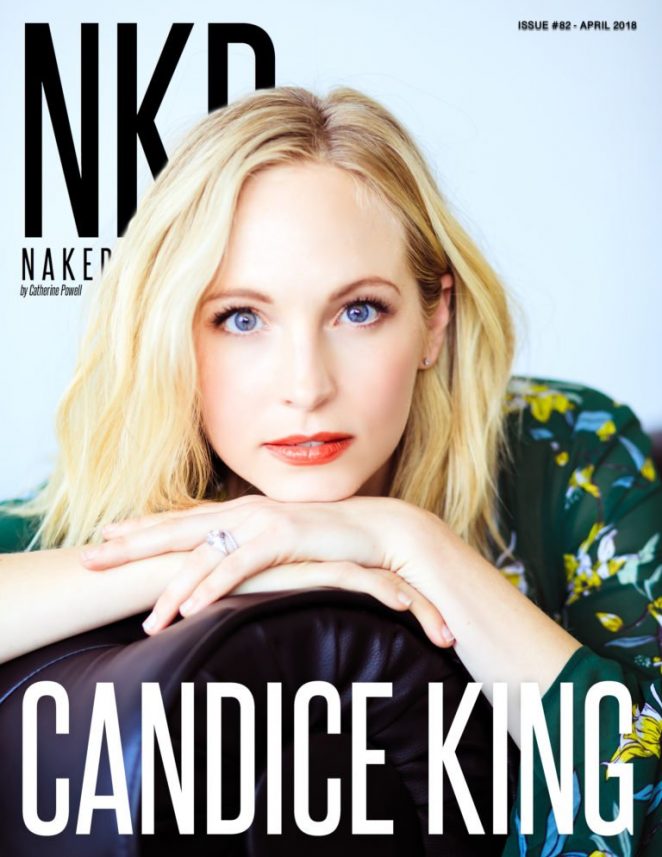 Candice King - NKD Magazine (April 2018)