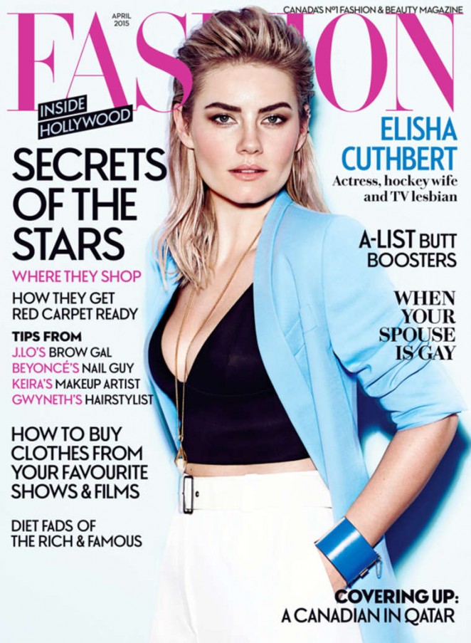 Elisha Cuthbert - Fashion Magazine (April 2015)