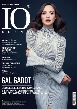 Gal Gadot - Io Donna del Corriere della Sera (April 2017)