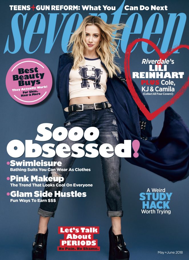 Lili Reinhart - Seventeen Cover Magazine (May/June 2018)