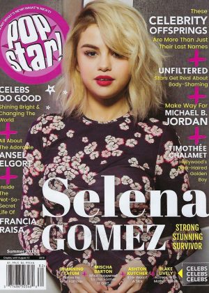 Selena Gomez - Pop Star Cover Magazine (Summer 2018)