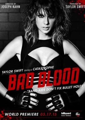 Taylor Swift - ‘Bad Blood’ Poster